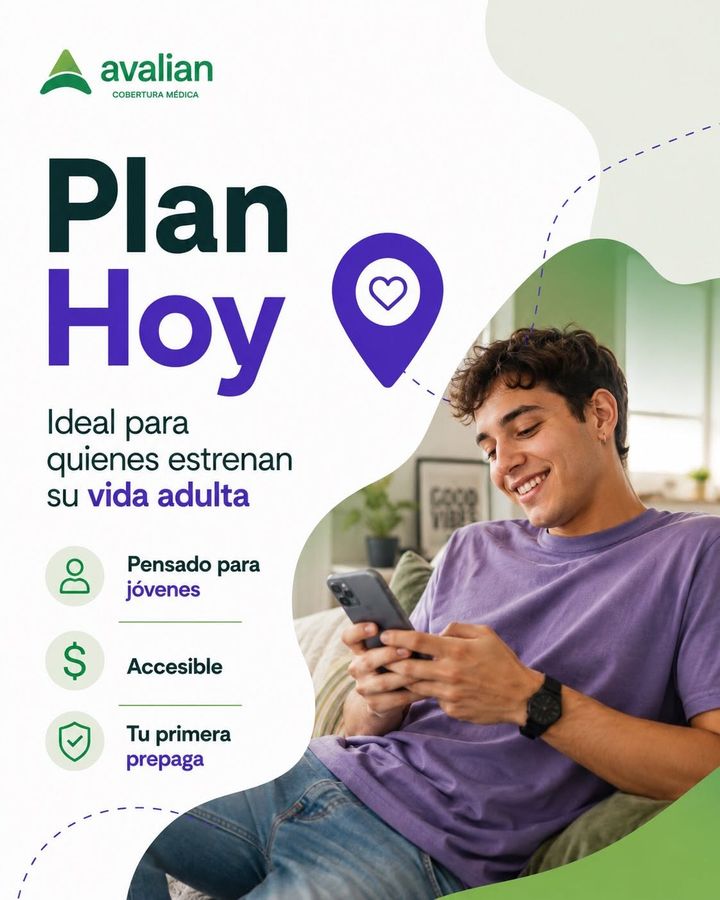 Plan Hoy de Avalian: ideal para quienes estrenan su vida adulta. Tu primera prepaga