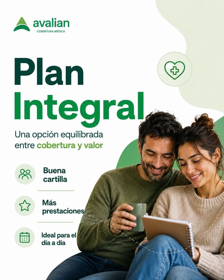 Plan Integral de Avalian: una opción equilibrada entre cobertura y valor. Buena cartilla, más prestaciones
